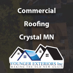 Commercial roofing contractor Crystal MN