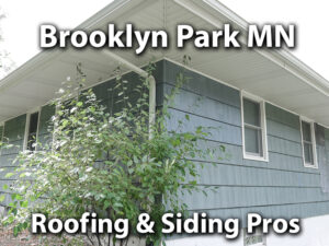 Exterior inspection for storm damage on a home in Brooklyn Park, MN
